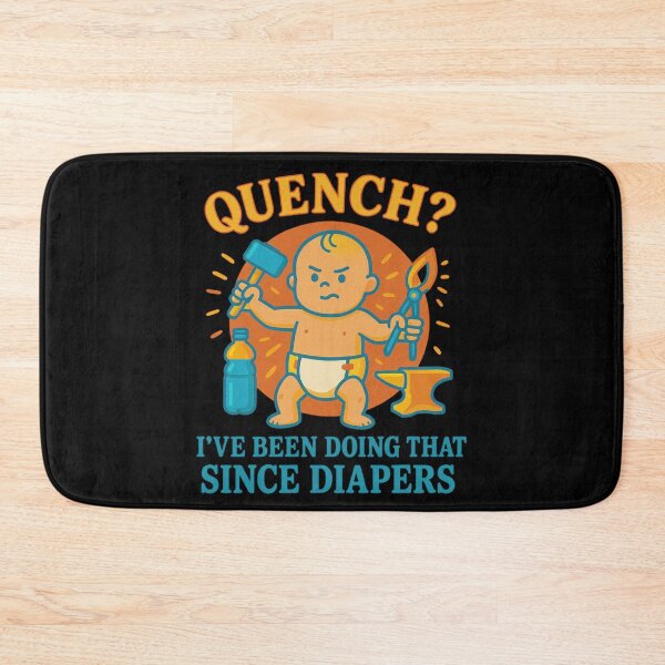 Item preview, Funny Baby Blacksmith Meme Quench Joke Metalworking Design designed and sold by Virelo.