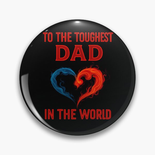 Item preview, To The Toughest Dad In The World   designed and sold by Virelo.
