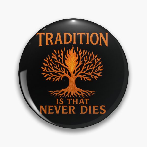 Item preview, Tradition Is That Never Dies Gift For Ladysmith designed and sold by Virelo.