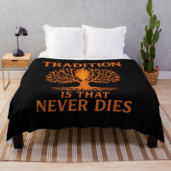 Item preview, Tradition Is That Never Dies Gift For Ladysmith designed and sold by Virelo.