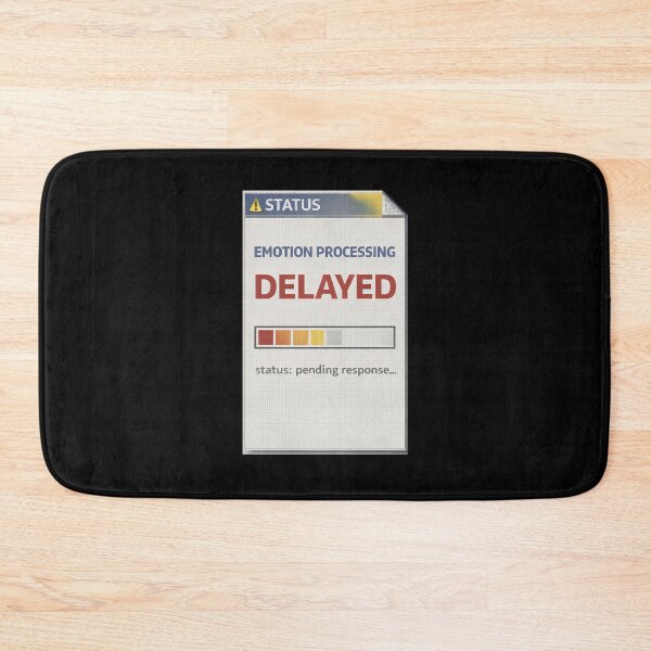 Item preview, Emotion Processing Delayed – Retro System Status Humor Design designed and sold by Mad Factory Designs.