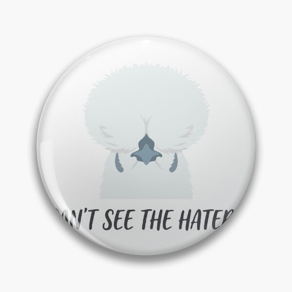 Item preview, Cant See The Haters Funny Silkie Chicken Humor designed and sold by Petzzz.