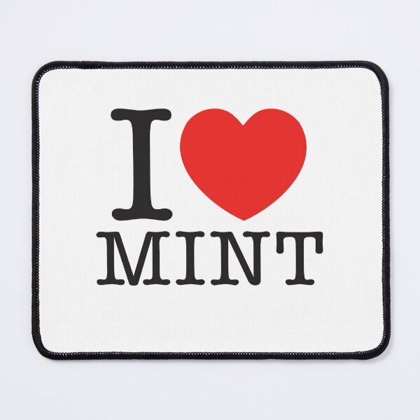 Item preview, I Love Mint designed and sold by shitpostee.