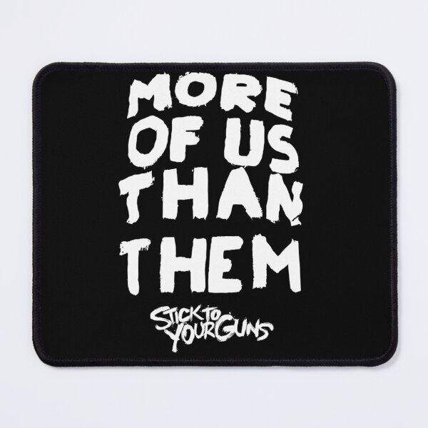 Item preview,  Stick To Your Guns More Of Us Than Them designed and sold by plixiame.