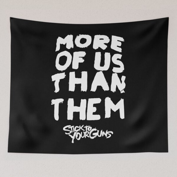 Item preview,  Stick To Your Guns More Of Us Than Them designed and sold by plixiame.