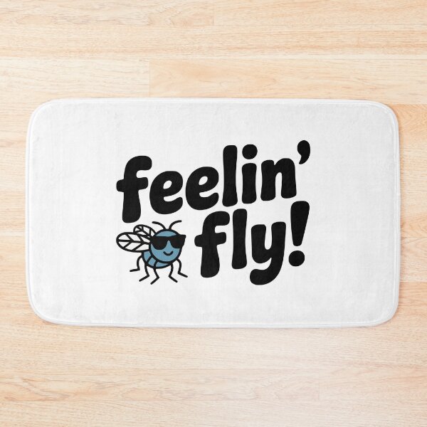 Item preview, Feelin' Fly! Cute Fly Pun designed and sold by PMCreative.