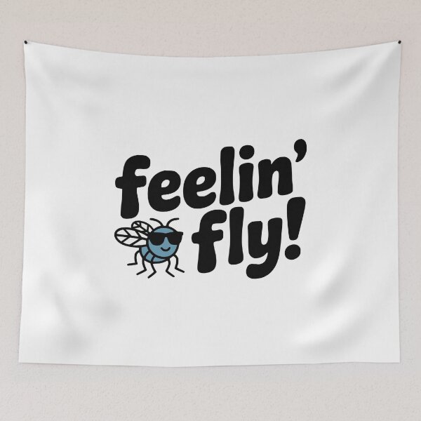 Item preview, Feelin' Fly! Cute Fly Pun designed and sold by PMCreative.