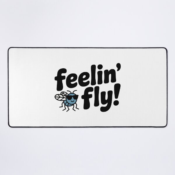 Item preview, Feelin' Fly! Cute Fly Pun designed and sold by PMCreative.