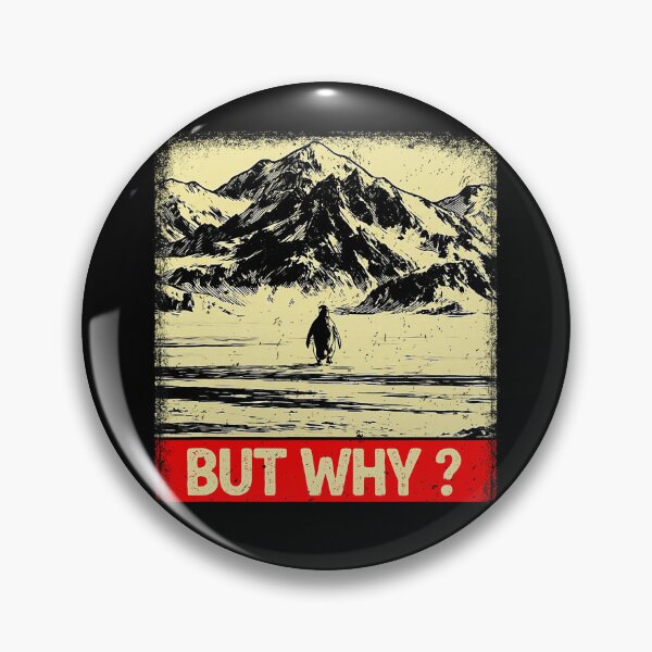 Item preview, Penguin But Why Heading For Mountains Meme designed and sold by Michasstuckey.