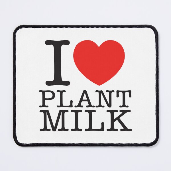 Item preview, I Love Plant Milk designed and sold by shitpostee.