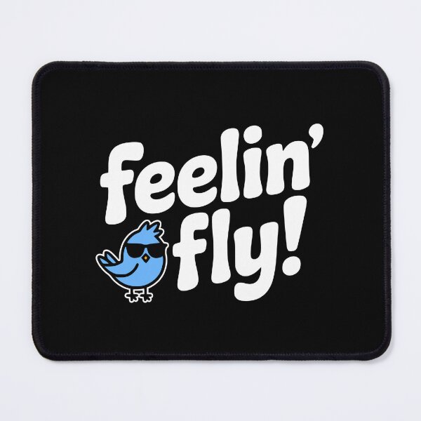 Item preview, Feelin' Fly! Funny Bird Pun designed and sold by PMCreative.