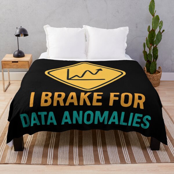 Item preview, I Brake For Data Anomalies Funny Data Science  designed and sold by Virelo.