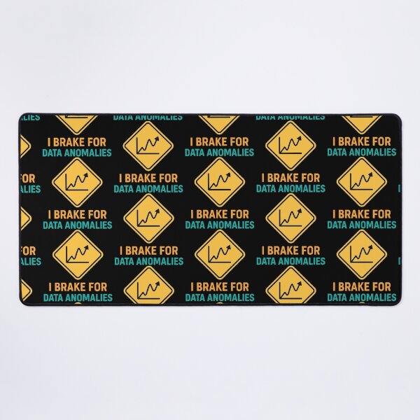Item preview, I Brake For Data Anomalies Funny Data Science designed and sold by Virelo.