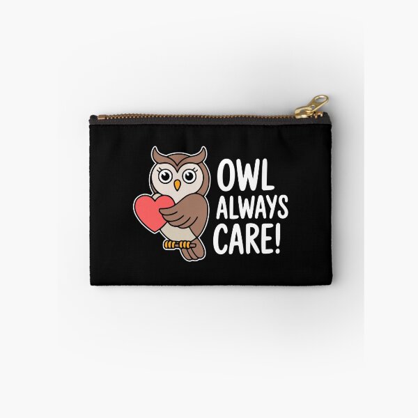 Item preview, Owl Always Care! Funny Owl Pun designed and sold by PMCreative.