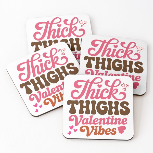 Item preview, Thick Thighs Valentine Vibes Funny Valentine’s Day Body Positive Quote Design designed and sold by AnnCraftsPH.