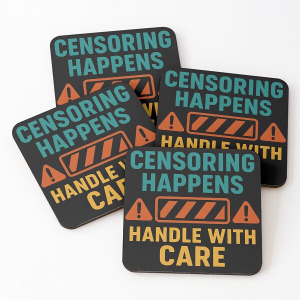 Item preview, Censoring Happens Handle With Care designed and sold by Virelo.
