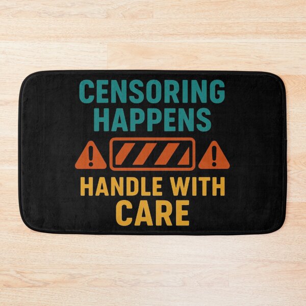 Item preview, Censoring Happens Handle With Care designed and sold by Virelo.