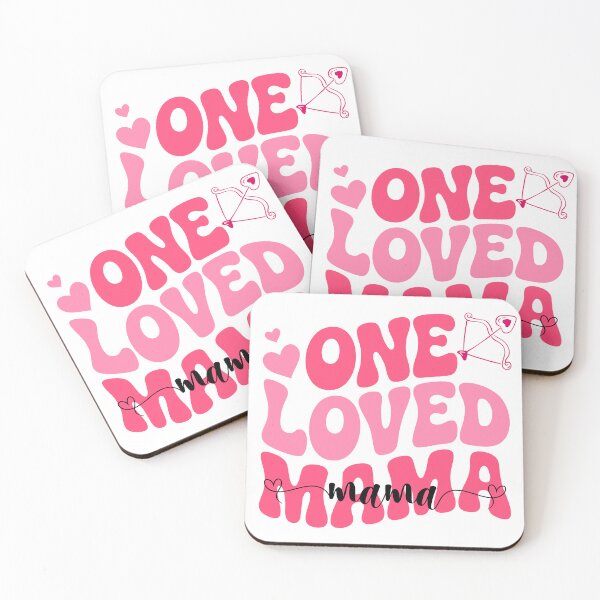 Item preview, One Loved Mama Cute Valentine’s Day Mom Love Quote Typography Design designed and sold by AnnCraftsPH.