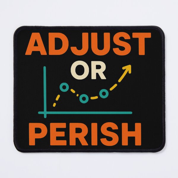 Item preview, Adjust Or Perish Funny Science Design for Researchers designed and sold by Virelo.