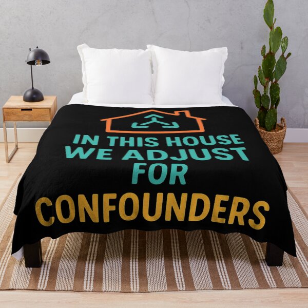 Item preview, In This House We Adjust For Confounders designed and sold by Virelo.