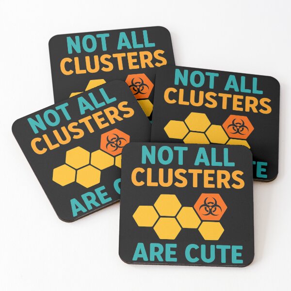 Item preview, Not All Clusters Are Cute Funny Microbiology Design  designed and sold by Virelo.