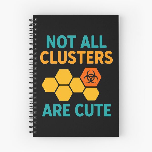 Item preview, Not All Clusters Are Cute Funny Microbiology Design  designed and sold by Virelo.