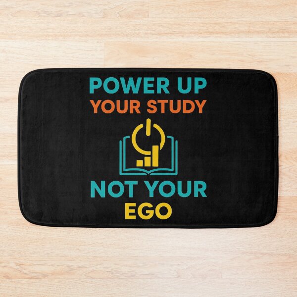Item preview, Power Up Your Study Not Your Ego  designed and sold by Virelo.