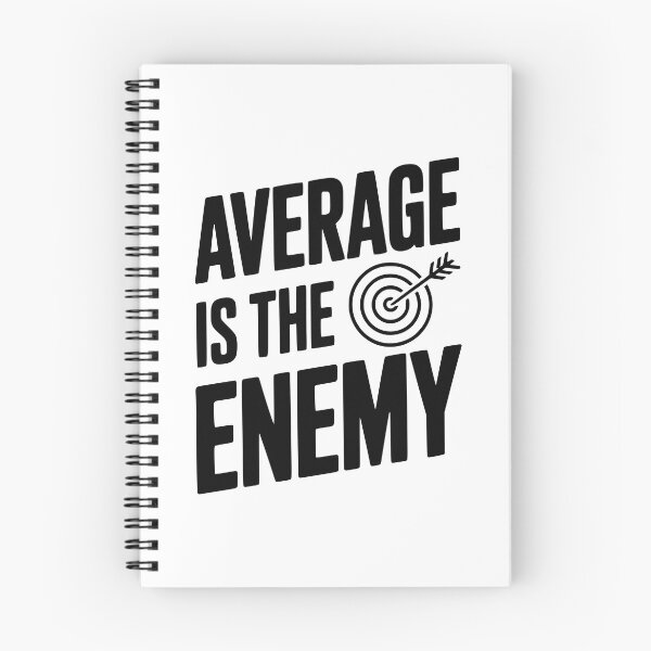 Item preview, Average is the Enemy designed and sold by Frank Ring.