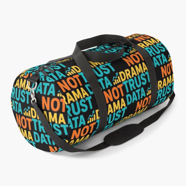 Item preview, Trust Data Not Drama Funny Analyst Quote designed and sold by Virelo.
