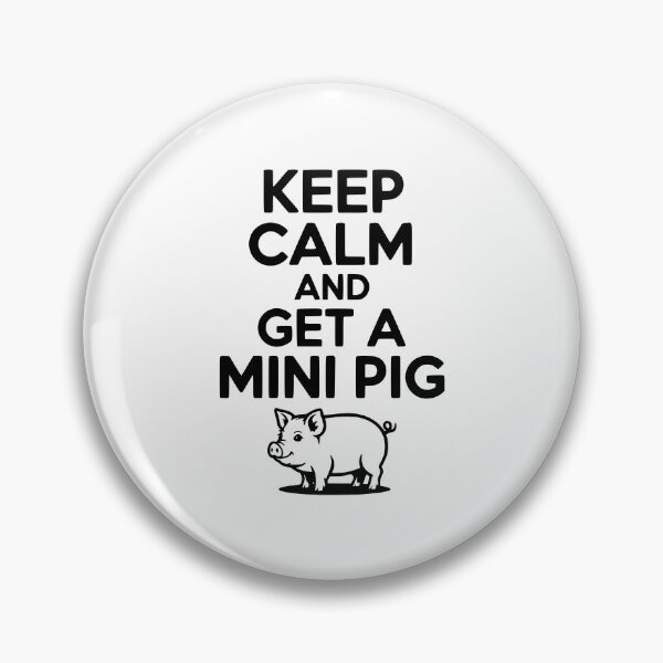 Item preview, Keep Calm and a Mini Pig designed and sold by Frank Ring.