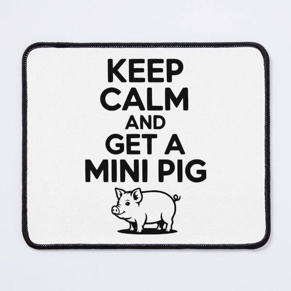 Item preview, Keep Calm and a Mini Pig designed and sold by Frank Ring.