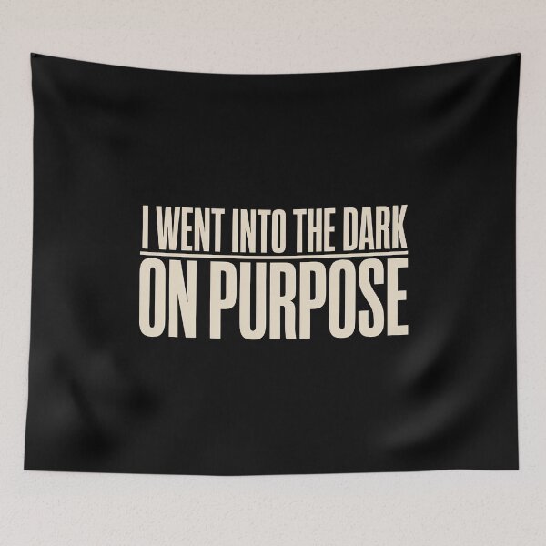 Item preview, I Went Into the Dark on Purpose – Dark Quote Shirt designed and sold by dbNIGHT.