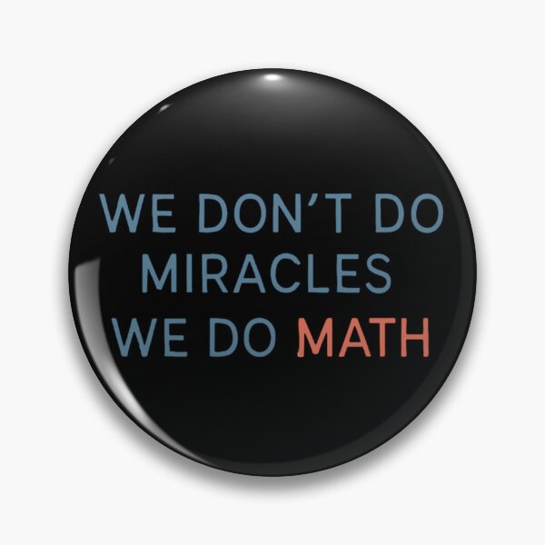 Item preview, We Don’t Do Miracles We Do Math designed and sold by Virelo.