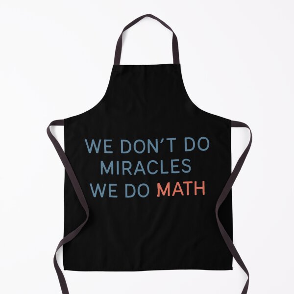 Item preview, We Don’t Do Miracles We Do Math designed and sold by Virelo.