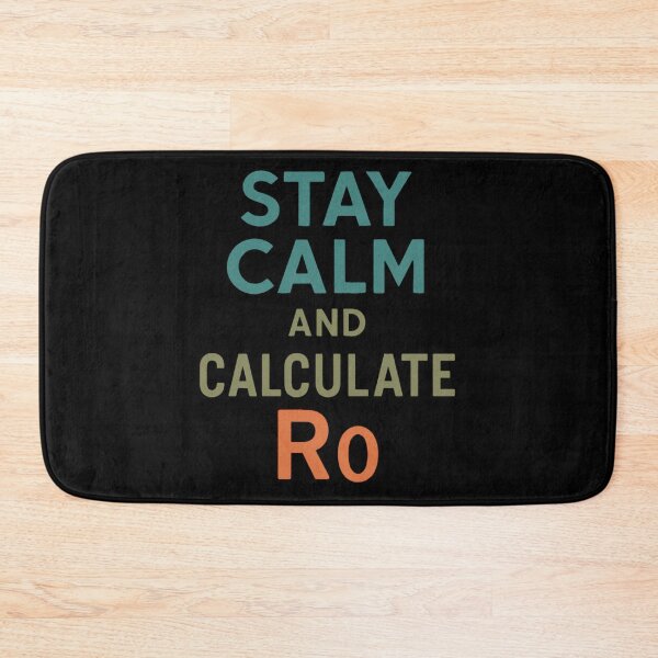 Item preview, Stay Calm And Calculate R0 designed and sold by Virelo.