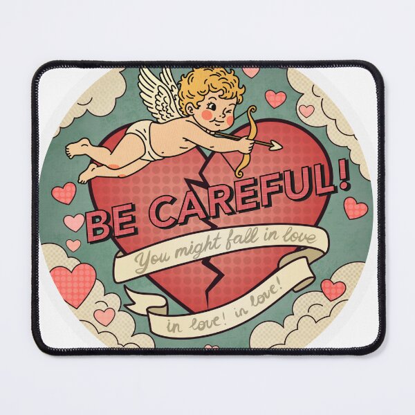 Item preview, Be Careful – Retro Love Warning Design designed and sold by tviyluv.