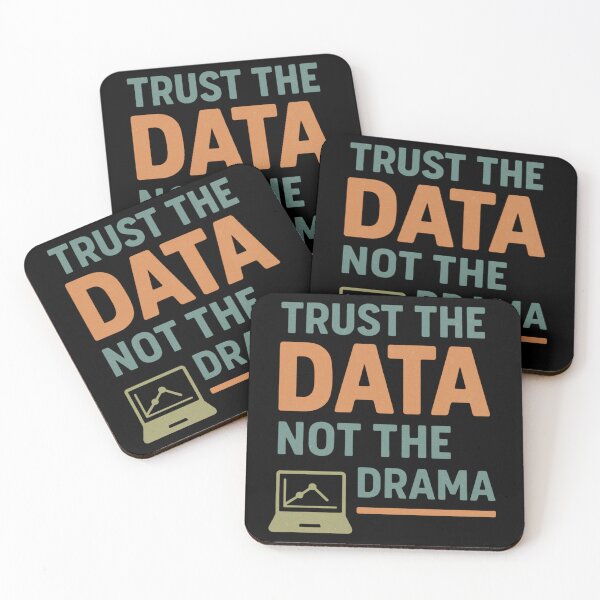 Item preview, Trust The Data Not The Drama designed and sold by Virelo.