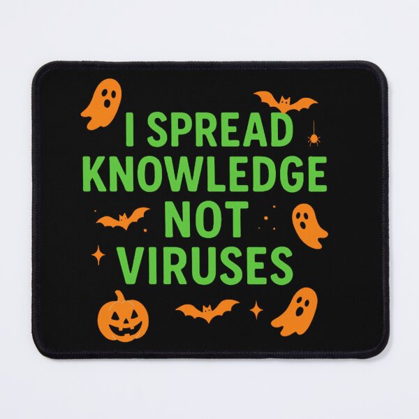 Item preview, I Spread Knowledge Not Viruses Gift On Halloween designed and sold by Virelo.
