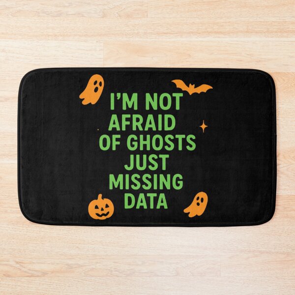 Item preview, I’m Not Afraid Of Ghosts Just Missing Data designed and sold by Virelo.