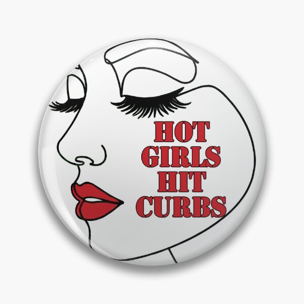 Item preview, Hot Girls Hit Curbs | Funny Bad Driver designed and sold by Tamer ⭐⭐⭐⭐⭐.