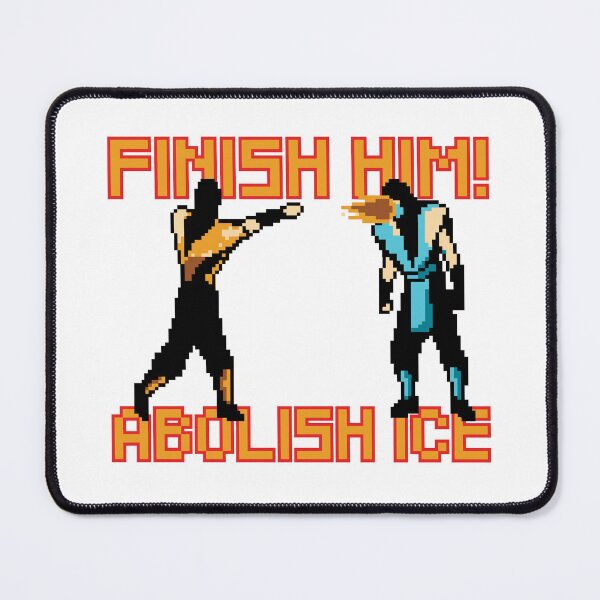 Item preview, Finish him! Abolish ice designed and sold by remerasnerdas.