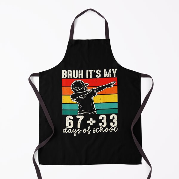 Item preview, BRUH IT’S MY 67+33 DAYS OF SCHOOL Funny 100th Day Dab designed and sold by gladysenglish.