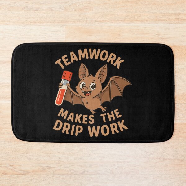 Item preview, Cute Phlebotomy Bat Teamwork Makes Every Drip Work designed and sold by Virelo.