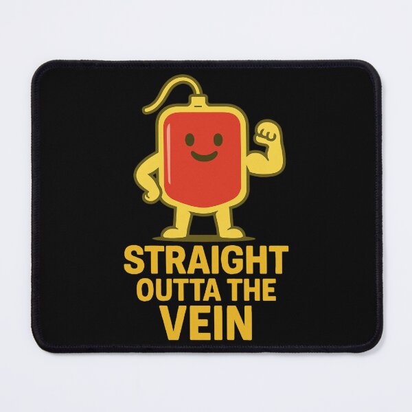 Item preview, Straight Outta The Vein  designed and sold by Virelo.