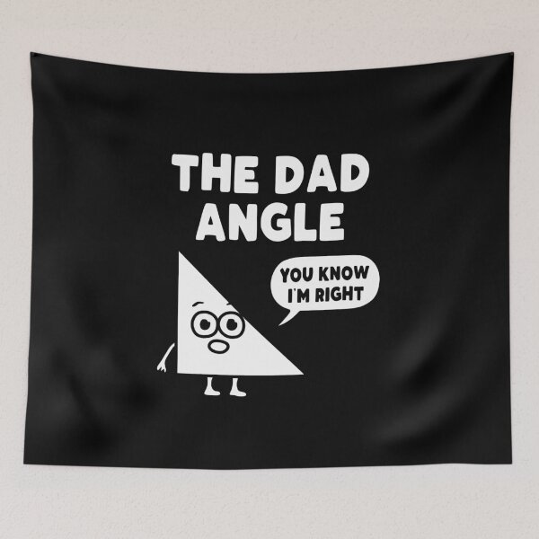 Item preview, The Dad Angle Funny Math designed and sold by NQArtist.