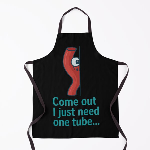 Item preview, Come Out I Just Need One Tube designed and sold by Virelo.
