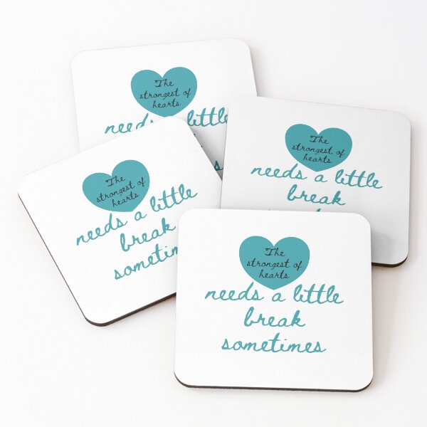 Item preview, The strongest of hearts needs a little break sometimes designed and sold by lindseyjoreen.