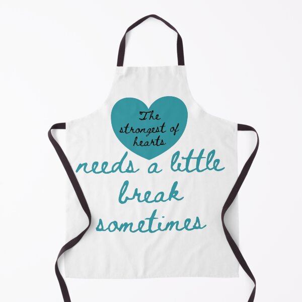Item preview, The strongest of hearts needs a little break sometimes designed and sold by lindseyjoreen.