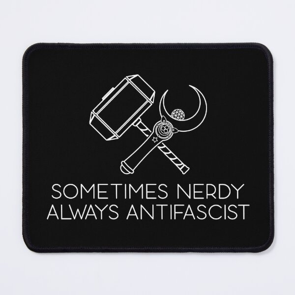 Item preview, Sometimes nerdy always antifascist designed and sold by remerasnerdas.