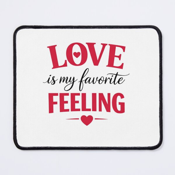 Item preview, Love Is My Favorite Feeling Minimal Valentine Typography designed and sold by bilal sibgui.